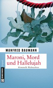 Maroni-Mord-Hallelujah-Baumann